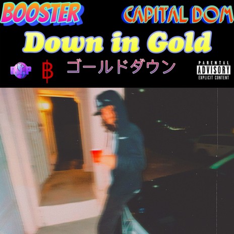 Down In Gold | Boomplay Music