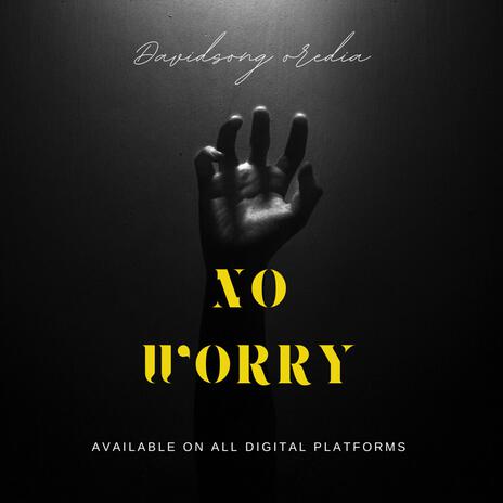 No Worry | Boomplay Music