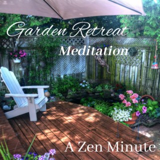 Garden Retreat: Meditation, Deep Sleep, Massage, Relaxation, Yoga