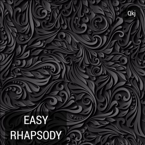 Easy Rhapsody