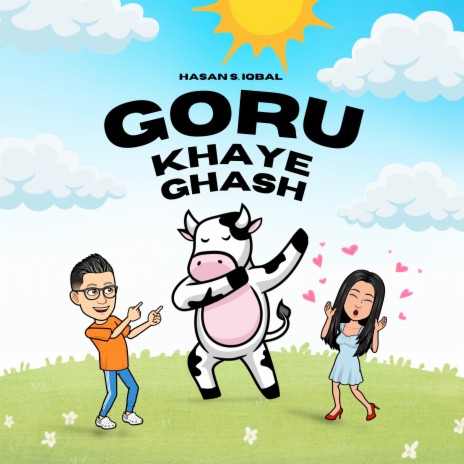 Goru Khaye Ghash | Boomplay Music