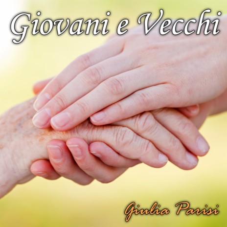 Giovani e vecchi (Versione strumentale) | Boomplay Music