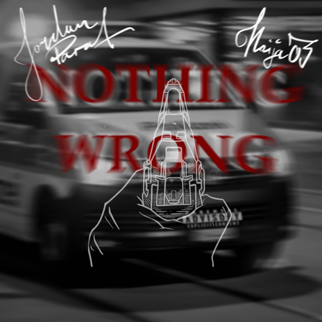 Nothing Wrong ft. Naija03 | Boomplay Music