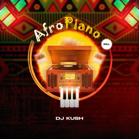AfroPiano Mix (2023 Edition) (DJMix) | Boomplay Music