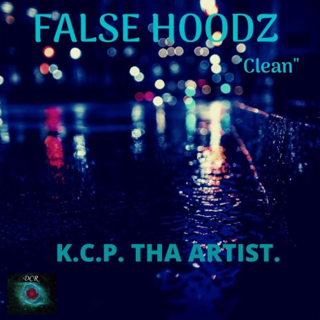 False Hoodz ((Clean))