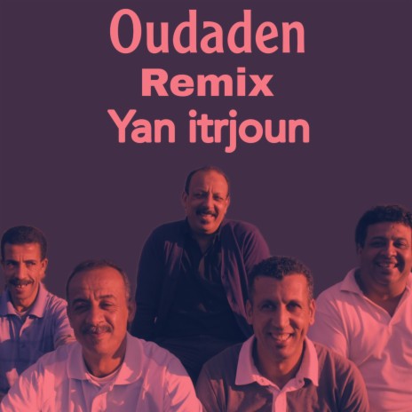 RX YAN ITRJOUN ft. Oudaden | Boomplay Music