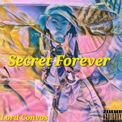 Secret Forever | Boomplay Music