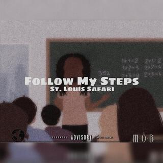 Follow My Steps