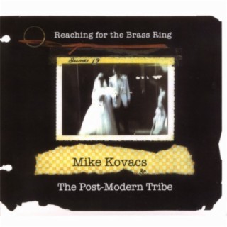 Mike Kovacs & The Post-Modern Tribe