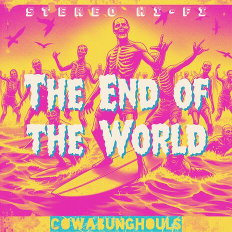 The End of the World