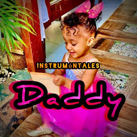 daddy | Boomplay Music