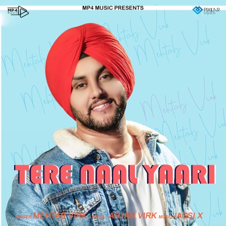 Tere Naal Yaari | Boomplay Music