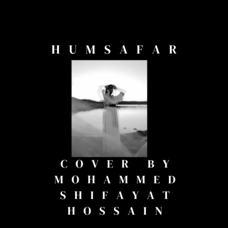 Humsafar Cover Song
