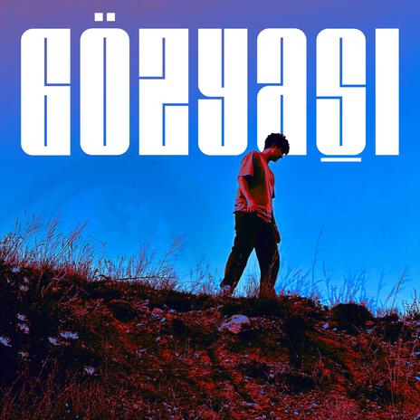 gözyaşı | Boomplay Music