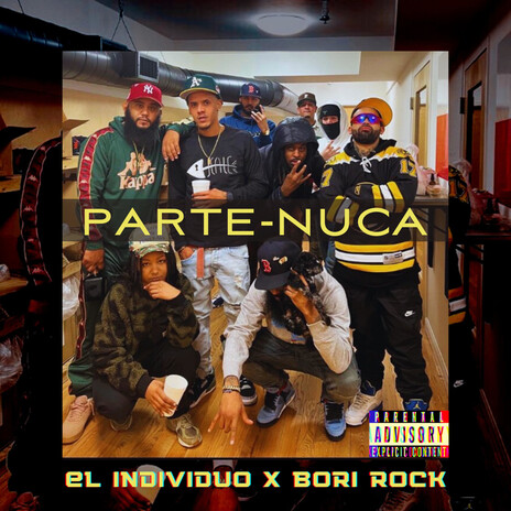 Parte Nuca ft. BoriRock | Boomplay Music