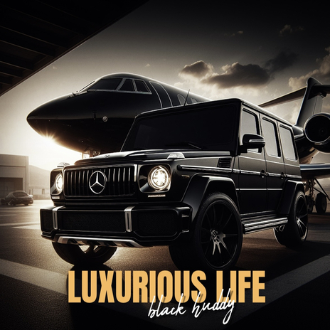 Luxurious Life | Boomplay Music