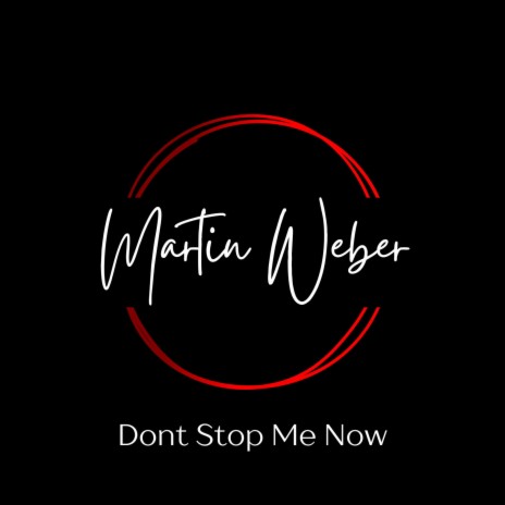 Dont Stop Me Now | Boomplay Music