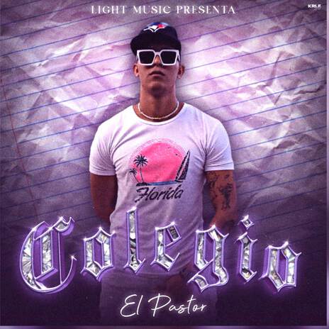 EL PASTOR_COLEGIO_(PROD LIGHT MUSIC BY SAJAY EL KE KOMANDA X LERIAN) (EL PASTOR_COLEGIO_(PROD LIGHT MUSIC BY SAJAY EL KE KOMANDA X LERIAN)) | Boomplay Music