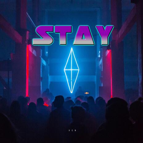 Stay | Boomplay Music