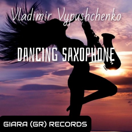 Dancing Saxophone | Boomplay Music