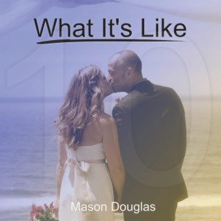 What It's Like lyrics | Boomplay Music