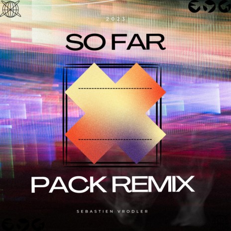 So Far Sébastien Vrodler (Sébastien Vrodler Remix) | Boomplay Music