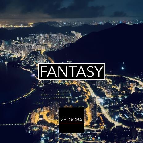 FANTASY | Boomplay Music