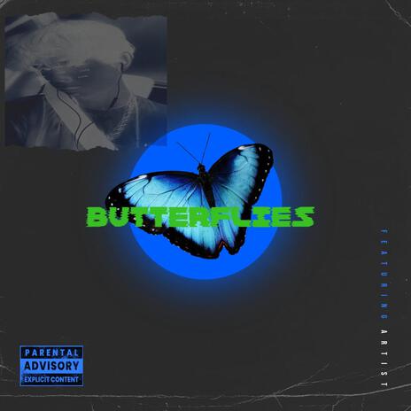 Butterflies | Boomplay Music