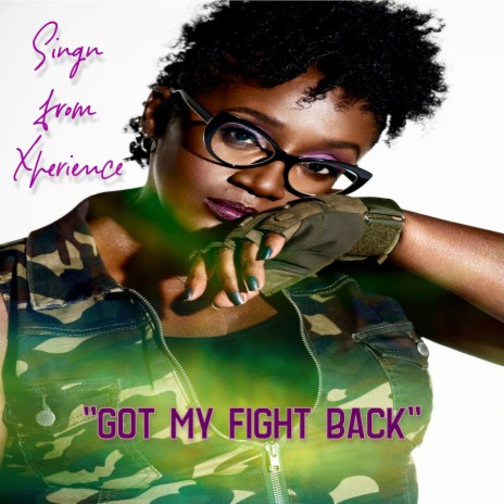 Got My Fight Back | Boomplay Music