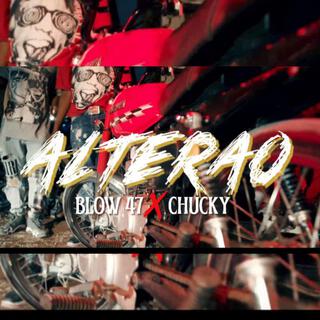 ALTERAO BLOW 47 X CHUCKY