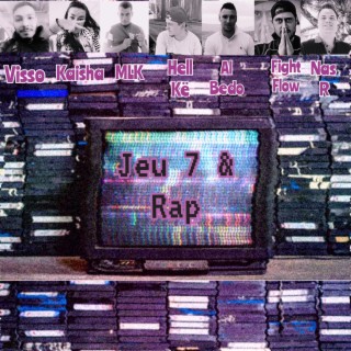 JEU 7 & RAP