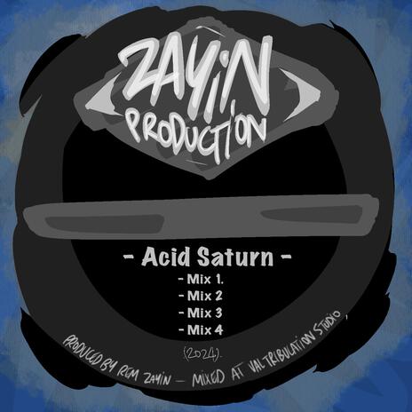 Acid Saturn (Mix. IV) | Boomplay Music