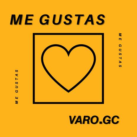 ME GUSTAS | Boomplay Music