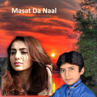 Masat Da Naal