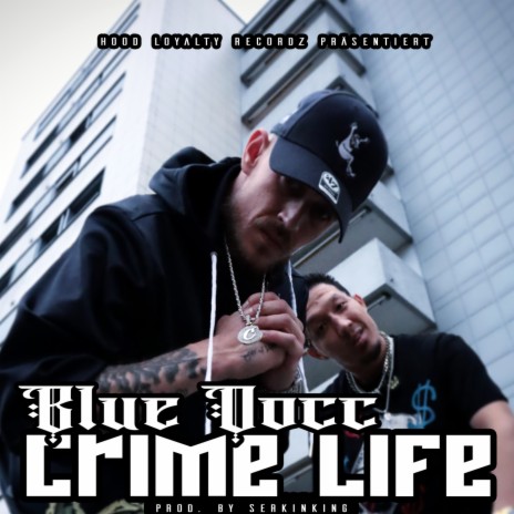 Crime Life | Boomplay Music