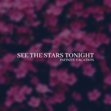 see the stars tonight