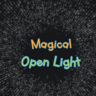 Magical Open Light