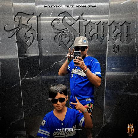 El steven v1 ft. Adan jfw | Boomplay Music