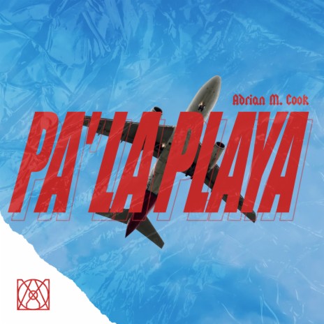 Pa'la Playa | Boomplay Music