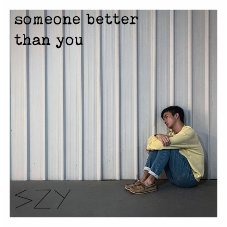 someone better than you | Boomplay Music