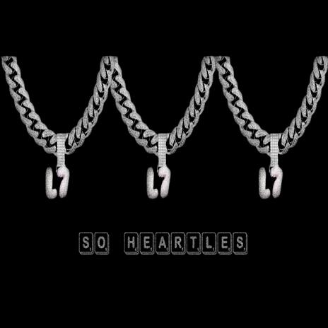 So HEARTLES | Boomplay Music