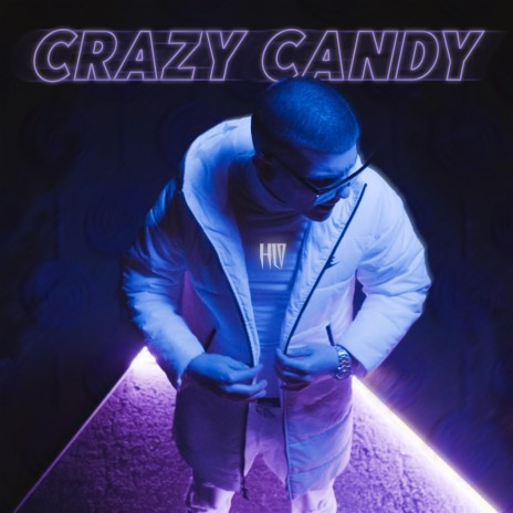 Crazy Candy | Boomplay Music