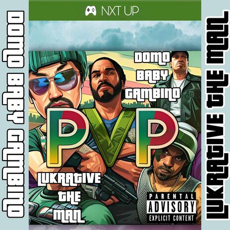 PVP ft. Lukrative The Man | Boomplay Music