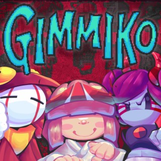Gimmiko Demo Original Soundtrack