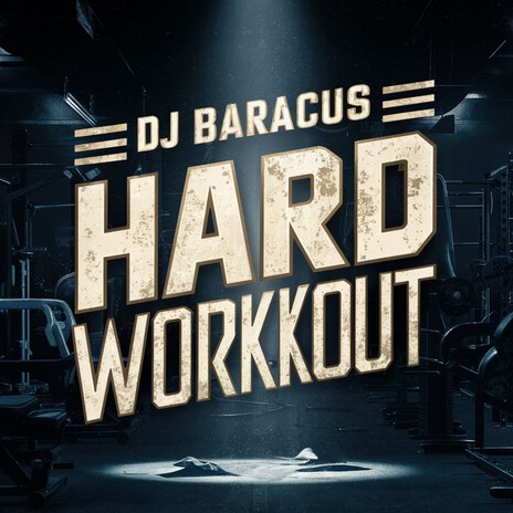 Hard Workout | Boomplay Music