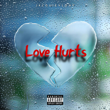 Love Hurts | Boomplay Music