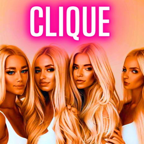 Clique ft. Blonde Banger | Boomplay Music