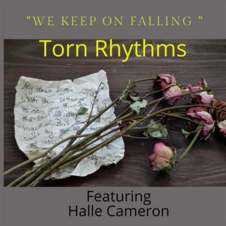 We keep on falling ft. Halle Cameron | Boomplay Music