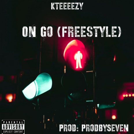 On Go Freestyle | Boomplay Music