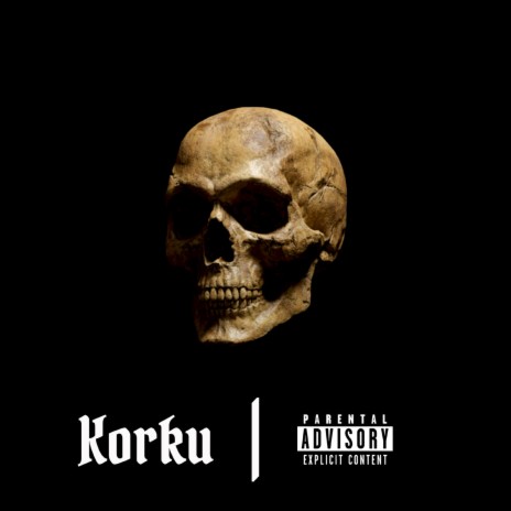 Korku | Boomplay Music